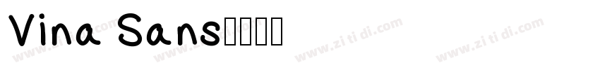 Vina Sans字体转换